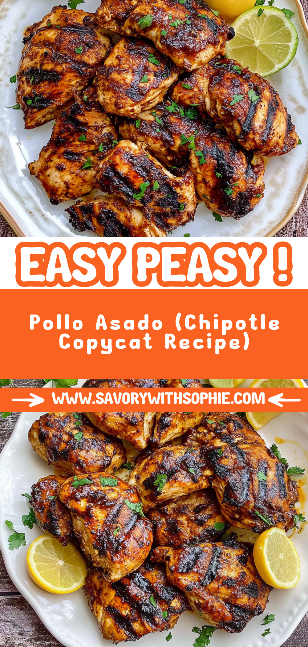 Pollo Asado (Chipotle Copycat Recipe)