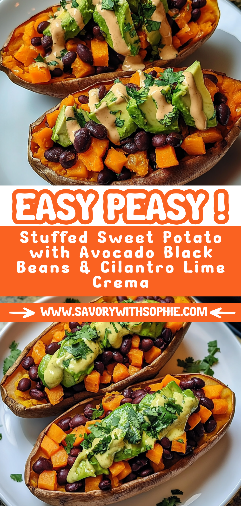 Stuffed Sweet Potato with Avocado, Black Beans & Cilantro Lime Crema